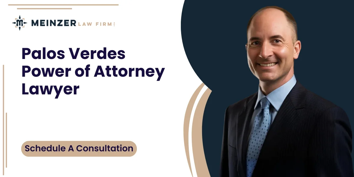 best palos verdes power of attorney lawyer
