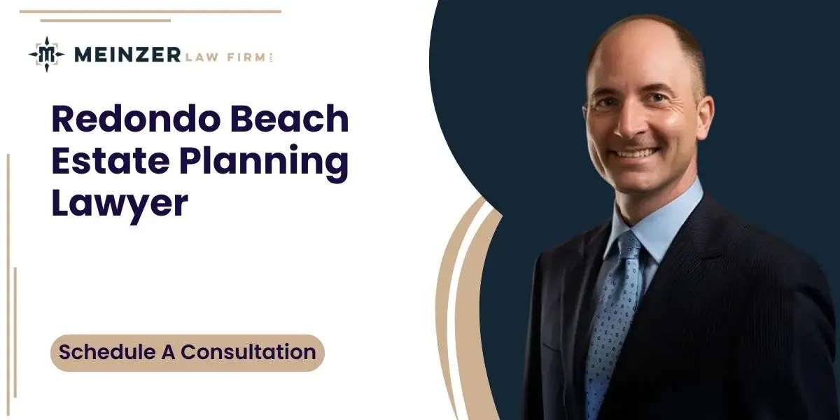 best redondo beach estate planning lawyer
