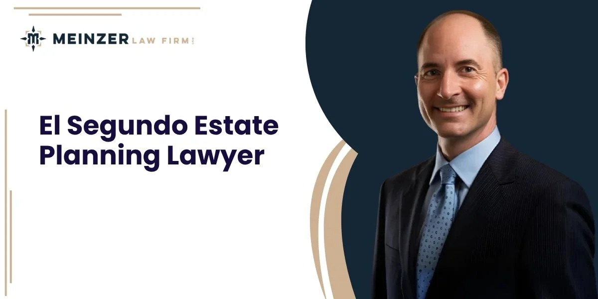 best el segundo estate planning lawyer